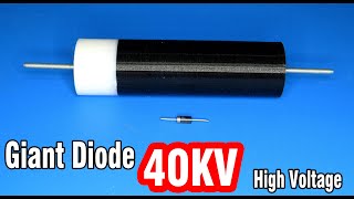 How to make high voltage diode 40Kv | Amazing Giant diode