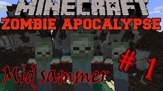 # 1 Зомби АПОКАЛИПСИС! Первые дни!!! - Майнкрафт видео