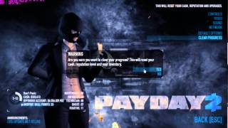 Payday 2 Progress Reset