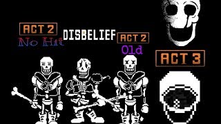 Revenge The Unseen Ending: |Act 2 New NO HIT|, |Disbelief|, |Old Act 2|, |Act 3| Undertale Fan-Game