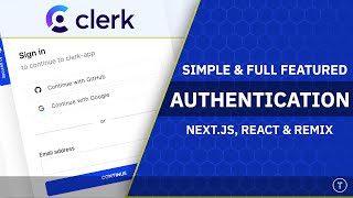 Simple Next.js & React Authentication With Clerk