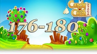 Candy Crush Saga level 176, 177, 178, 179, 180