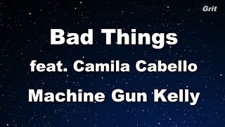 Bad Things - Machine Gun Kelly, Camila Cabello Karaoke 【No Guide Melody】 Instrumental