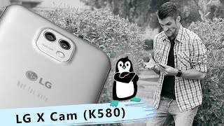 LG X Cam (K580) - огляд камерафона з поганою камерою