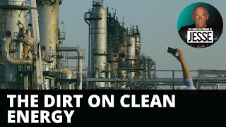 The Dirt on Clean Energy