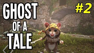 SNEAKY MOUSE ESCAPES from PRISON! - Ghost of a Tale Gameplay Playthrough - Ep. 2
