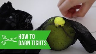 How to Darn Tights
