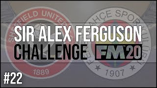 SAF CHALLENGE | #22 SHEFFIELD UNITED | THE QUARTERS... | FOOTBALL MANAGER 2020