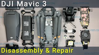 DJI Mavic 3 Disassembly and Repair
