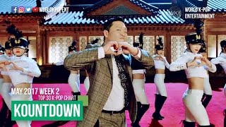 KOUNTDOWN 384 | MAY 2017 WEEK 2 | TOP 30 K-POP CHART