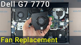 Dell G7 7700 Fan Replacement