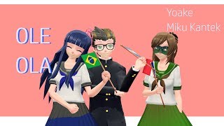 [MMDxOcs] - Ole Ola