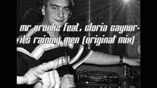 Mr Bronkz feat. Gloria Gaynor - Its Raining Men (Original Mi