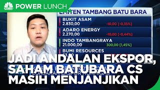 Jadi Andalan Ekspor RI, Saham Batubara Cs Masih Menjanjikan?