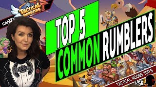 Tactical Noobs Top 5 Common Monsters for Rumbles! | Tactical Monsters Rumble Arena