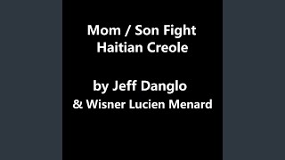 Mom / Son Fight