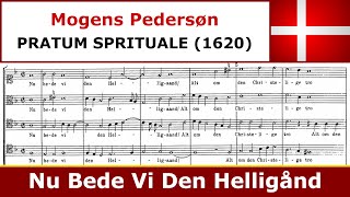 Mogens Pedersøn - Nu Bede Vi Den Helligånd (Ars Nova)