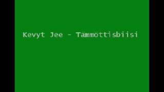 Kevyt Jee - Tämmöttisbiisi