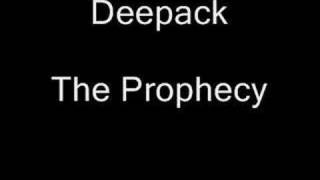 Deepack - The Prophecy
