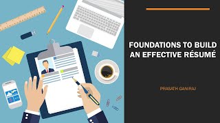 Foundations to Build an Effective Résumé
