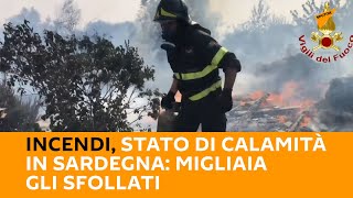 #Incendi, stato di calamità in #Sardegna: migliaia gli #sfollati