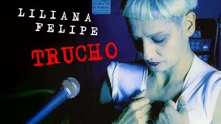 Liliana Felipe - Trucho  (Álbum Completo)