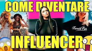 COME DIVENTARE INFLUENCER