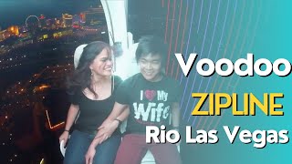 Voodoo Zipline - Rio Hotel and Casino, Las Vegas