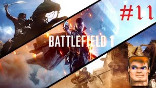 BATTLEFIELD 1 (Вперёд, Савойя!) ...или все умрём #11