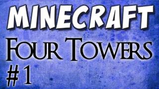 Minecraft - Four Towers (Custom Map) Part 1