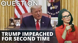 BREAKING: Trump first president to be impeached twice