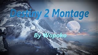 ⭐Destiny 2 PVP Montage⭐