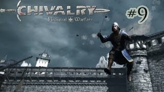 Chivalry Ep. 9 Low Gravity