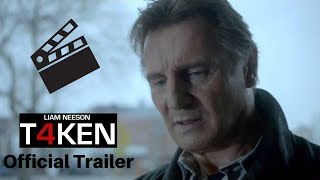 Taken 4 Trailer (2019)
