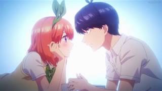 Go-Toubun no Hanayome  { AMV }   Grateful 「 คลิปเก่า 」