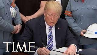 President Donald Trump Signs Tariffs On Steel And Aluminum, Promises Even More To Come | TIME