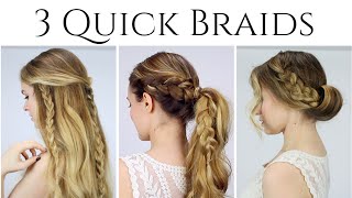 3 Quick Braided Hairstyles for 2015!