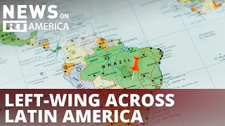 Left-wing tide on the rise across Latin America