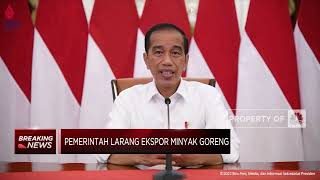 Catat! Jokowi Larang Ekspor Minyak Goreng Per 28 April 2022
