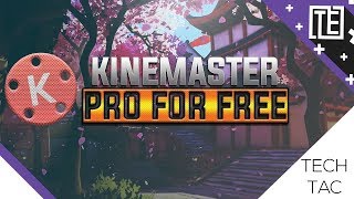 How To Download Kinemaster Pro Full Version  Free Download