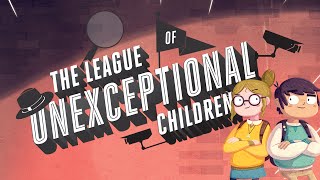 The League of Unexceptional Children