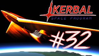 Kerbal Space Program 32 | SUPER ORBITAL PLANE