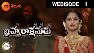Brahmarakshasudu | Webisode | Ep - 1 | Karan Chhabra, Krystel D’souza | Zee Telugu