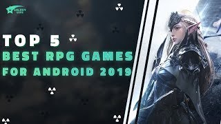 Top 5 Best RPG Games for Android 2019 | Galaxy Game