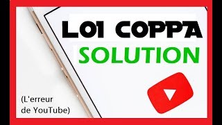 J'AI TROUVÉ LA FAILLE (loi COPPA)