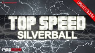 Top Speed Silver Ball PES 2019