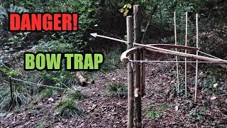 Bow Trap ~ Lethal ~  Primitive ~ Survival