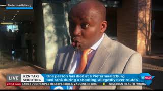 KZN Transport MEC on Pietermaritzburg taxi shootout