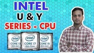 Intel U & Y Series 8th Gen Coffee Lake CPUs Launched For Notebooks/Ultrabooks