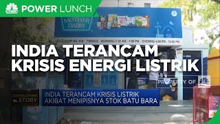 Setelah China, Kini India Terancam Krisis Energi Listrik